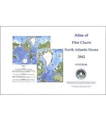 pub 106 atlas of pilot charts north atlantic ocean including gulf of mexico 3rd 2002 corrected through nga nm 45 2009