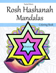 Rosh hashanah, the jewish new year, is one of judaism's most holiest days. Amazon Com Rosh Hashanah Mandalas Coloring Book Relaxing Mandala Patterns With Jewish New Year Themes Shanah Tovah Shofar Pomegranate Apples Honey 9798684129155 Mintz Rachel Books
