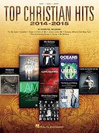 Top Christian Hits 2014 2015 Hal Leonard Corp