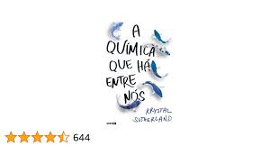 Amazon.com: A Química que Há Entre Nós (Em Portuguese do Brasil):  9788525062406: Krystal Sutherland: Books