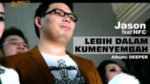 Check spelling or type a new query. Jason Lebih Dalam Ku Menyembah Feat Hfc Lagu Rohani Youtube