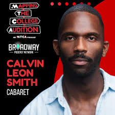 Calvin Leon Smith (MTCA Coach and Broadway's Cabaret)