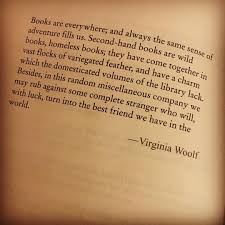 Wise Words Bookstagram Books Quotes Virginiawoolf Classics Literarywomen Wordst Classic Literature Quotes Book Quotes Classic Literature Quotes
