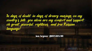 Top 12 Quotes About Dreary Days Famous Quotes Sayings About Dreary Days