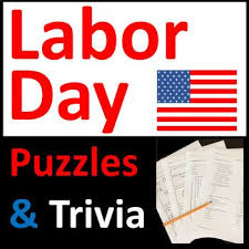 It is composed of special events and days that occur in may. Labor Day Activities Puzzles And Trivia Questions Trivia Questions Student Activities Trivia