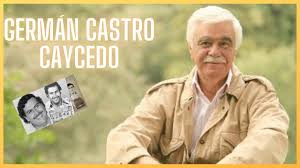 Jul 15, 2021 · la muerte de germán castro caycedo, reconocido escritor y periodista, fue confirmada en la tarde de este jueves 15 de julio. German Castro Caycedo Recuerda Sus Encuentros Con Pablo Escobar Youtube