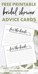They are sized to print two to a regular letter / a4 sized page. Free Printable Bridal Shower Activities Advice Cards