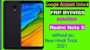Apr 08, 2021 · unlock frp xiaomi redmi note 5. Xiaomi Redmi Note 5 5pro Frp Bypass Google Account Unlock Solution Without Pc New Hindi Trick For Gsm