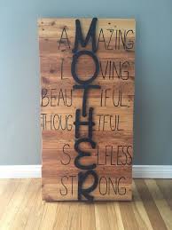 She is the heart and soul of your family. Mother S Day Gift My Daughter And I Did For My Wife Made From Pallets Birthday Presents For Mom Mother Christmas Gifts Bday Gifts For Mom