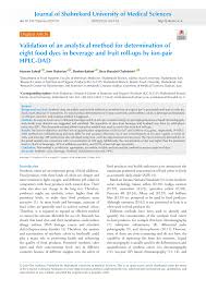 The objective of present study is to develop and validate a method for the estimation of sucralfate and oxetacaine in suspension dosage form. Pdf Validation Of An Analytical Method For Determination Of Eight Food Dyes In Beverage And Fruit Roll Ups By Ion Pair Hplc Dad