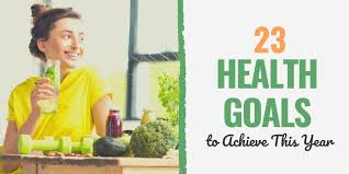 Many of them show a historical view of how we should treat our body, and how. 23 Health Goals To Achieve In 2021