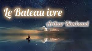 Le Bateau Ivre Arthur Rimbaud Youtube