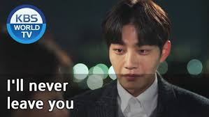 I'll never leave you [Beautiful Love, Wonderful Life /ENG, CHN, IND