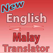 We send the malay text you this malay to english translation site will convert words in malay to english words. English To Malay Converter Or Translator Apps On Google Play