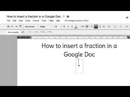 How To Insert A Fraction In A Google Doc Youtube