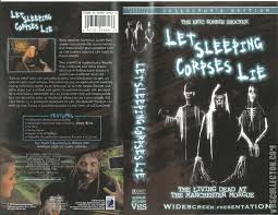 Let Sleeping Corpses Lie | VHSCollector.com