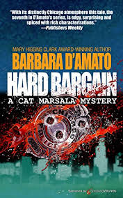 Select from premium crime scene of the highest quality. Hard Bargain A Cat Marsala Mystery Book 7 Kindle Edition By D Amato Barbara Mystery Thriller Suspense Kindle Ebooks Amazon Com
