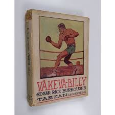 Edgar Rice Burroughs : Väkevä Billy : seikkailuromaani