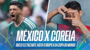 México x Coreia do Sul: onde assistir ao vivo, horário, palpite e prováveis escalações do jogo da Copa do Mundo