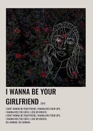 I Don T Wanna Be Your Friend I Wanna Kiss Your Lips Lyrics I Wanna Be Your Girlfriend Girl In Red Lyrics Alternative Minimalist Music Album Poster Aesthetic In 2020 Film Posters Minimalist Movie Poster Wall Minimalist Music