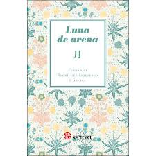 Arte de la seducción, del que he sido feliz víctima en numerosas ocasiones. Luna De Arena De Autor Fernando Rodriguez Izquierdo Y Gavala Pdf Gratis
