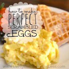 How To Make Perfect Scrambled Eggs Recette Recette De Petit Dejeuner Gastronomie Nourriture
