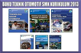Buku Teknik Otomotif Smk Kurikulum 2013 Lengkap