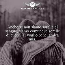 Sorelle frasi per le migliori amiche. Le Frasi Piu Belle Per Le Migliori Amiche Solo Su Fervidaispirazione It Amici Citazioni Su Amici Migliori Amici