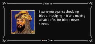 Discover saladin famous and rare quotes. Top 5 Quotes By Saladin A Z Quotes