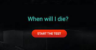 We did not find results for: When Will I Die The Original Test