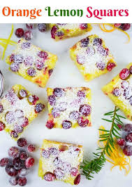 Orange Lemon Squares With Cranberries Perfectly Balanced Squares Of Citrus Tang And Sweet Healthy Sweets Recipes Lemon Squares Lemon Bars Recipe