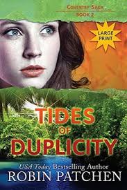 Libro Tides of Duplicity: Large Print Edition (Coventry Saga) (en Inglés)  De Patchen, Robin