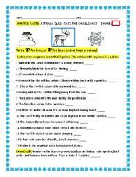 Winter worksheets are great for snowy days indoors. Winter Trivia Quiz T F Quiz W Answer Key By House Of Knowledge And Kindness