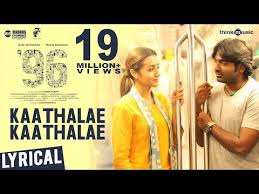 As indicated by the most recent buzz in kollywood, vijay sethupathi trisha movie has been titled 96 having a number as a title of a film will serve as some attraction for the film separated from the first run through blending. 96 Songs Kaathalae Kaathalae Song Vijay Sethupathi Trisha Govind Vasantha C Prem Kumar Youtube Mp3 Song Songs Tamil Songs Lyrics