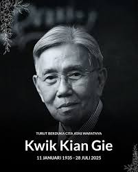 Indonesia kehilangan seorang sosok yang sangat berarti, Pak Kwik Kian Gie. Saya mengenang beliau sebagai seseorang yang memiliki cita-cita besar untuk menjadikan Indonesia sebagai negara yang benar-benar berdaulat, terutama dalam bidang ekonomi.