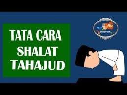 Tata Cara Sholat Tahajud Dan Bacaan Doa Sholat Tahajud Lengkap Youtube Kutipan Motivasi Sukses Kutipan Agama Kutipan Motivasi