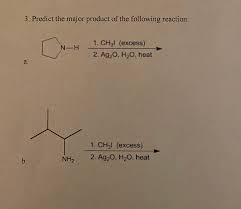 Solved 3. Predict the major product of the following 