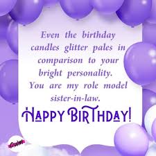 Happy birthday to all the cousin sisters, the best collection of birthday wishes for all the cousin sisters. Heart Touching Happy Birthday Wishes For Sister Sister In Law