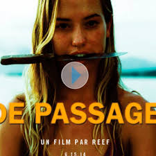 Reef's De Passage Trailer