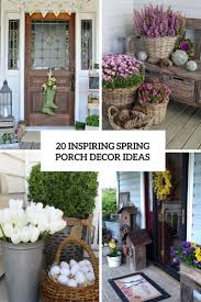 Inspiring Spring Porch Decor Ideas Cover Spring Porch Decor Summer Porch Decor Spring Porch