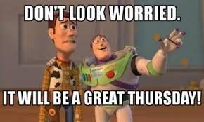 Maybe you would like to learn more about one of these? 95 Funny Thursday Memes With Images For Dump Day Boom Sumo