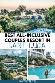 How To Prepare For A Romantic St Lucia Vacation At Calabash Cove All Inclusive Resort In 2020 St Lucia Vacation St Lucia Resorts Honeymoon Destinations Caribbean