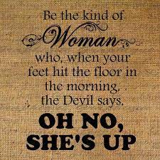 Joanne Clancy Be The Kind Of Woman Quote