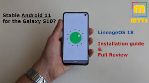 How to install twrp recovery on samsung galaxy s10/s10+/s10e (exynos). Stable Android 11 For The Galaxy S10 Lineageos 18 Rom Installation Guide Full Review Youtube