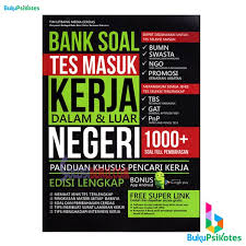 Mengenalkan tahap psikotes yang akan dihadapi para jobseeker. Jual Buku Psikotes Kerja Bank Soal Tes Masuk Kerja Dalam Dan Luar Negeri Di Lapak Buku Psikotes Bukalapak