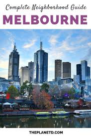 Where To Stay In Melbourne A Guide To The Best Neighborhoods Australia Travel Oceania Travel Australia Vacation