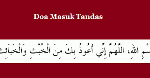 Ada doa yang ringan dan mudah dihafal, meskipun sering kelupaan sehingga tidak diamalkan. Doa Masuk Tandas Informasi Santai