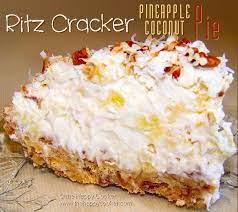 Ritz Cracker Pineapple Coconut Pie Desserts Ritz Cracker Recipes Fun Desserts
