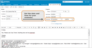 Kalau di sini, kami setting admin. Creating A Reminder From An Email Zimbra Tech Center