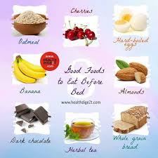 Great To Know Foods To Eat Before Bed Healthy Bedtime Snacks Healthy Snacks Before Bed Healthy Late Night Snacks